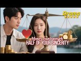 Full Cdrama🎭Money Can't Weigh Half Of Your Sincerity- Drama Lovestory Full Romance - Full Movie