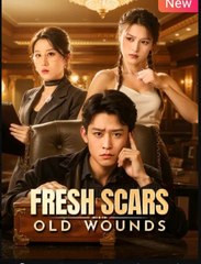 Fresh Scars Old Wounds - Full Movie