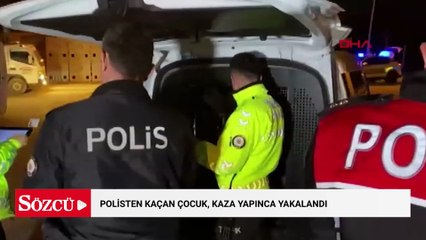 Polisten kaçan çocuk, kaza yapınca yakalandı