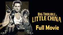 Big Trouble in Little China (1986) Watch HD