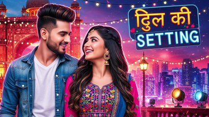 Dil Ki Setting 2 Fun Romantic Vibes - Asfar Ali Music Studio