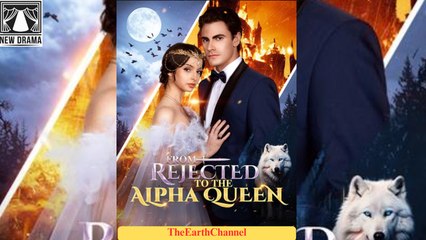 🍏💛🔲🏴 05.02 - 12.30 🔥 From Rejected to the Alpha Queen dailymotion 🌍x9tvio2
