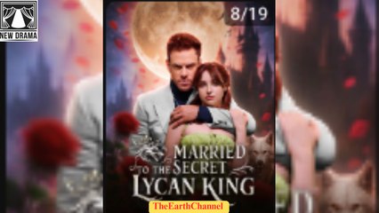🍏💙☑️🏴 08.19 - 12.30 🔥 Married to the Secret Lycan King dailymotion 🌍x9tvk1u