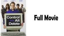 Control Alt Delete (2010) Watch HD