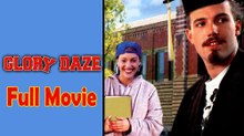 Glory Daze (1995) Watch HD