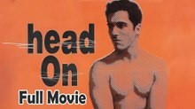 Head On (1998) Watch HD