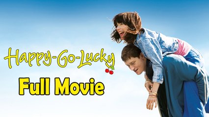 Happy Go Lucky (2008) Watch HD