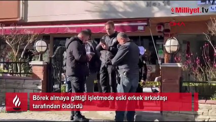 Börek almaya girdiği dükkanda öldürüldü! Eski sevgili dehşetinde korkunç 'kilometre' detayı