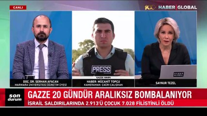 İsrail-Hamas savaşında 20. gün! Haber Global ekipleri sıcak bölgede!