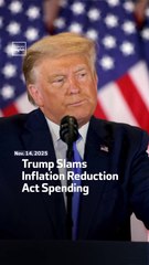 Trump Slams Inflation Reduction Act Spending