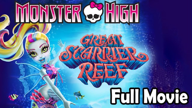 Monster High The Great Scarrier Reef (2016) Watch HD
