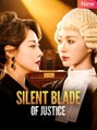 Silent Blade of Justice Full movie