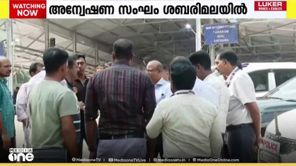 സ്വർണക്കൊള്ളയിൽ ശാസ്ത്രീയ പരിശോധനക്കായി പ്രത്യേക അന്വേഷണ സംഘം ശബരിമലയിൽ