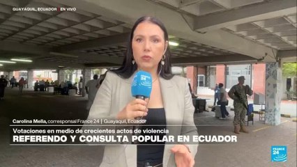 Informe desde Guayaquil: fuerte despliegue de seguridad en referendo y consulta popular en Ecuador