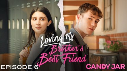 Loving My Brother’S Best Friend - Full HD Movie