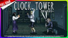 Clock Tower [English Translation] (SNES - JP) Longplay (Best Ending S)