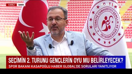 Bakan Kasapoğlu, Haber Global'de: "Sayın Cumhurbaşkanımız ikinci turda ipi göğüsleyecek"