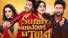 Sunny Sanskari Ki Tulsi _Kumari(2025) Full_Comedy_ Romantic_Hindi_HD_Movie
