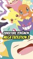 Ouverture du Mega évolution 2 tant attendu !
