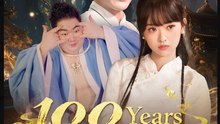100 Years Late for Love Chinese Drama - English Sub