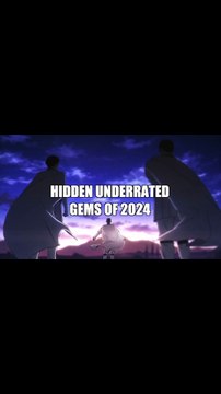 Underrated #anime Gems of 2024 Pt. #anime