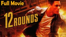 12 Rounds (2009) Watch HD