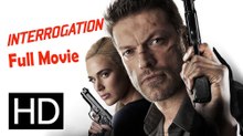 Interrogation (2016) Watch HD