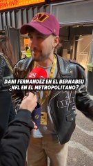 Dani Fernández: ¿NFL en el Metropolitano o en el Bernabéu?