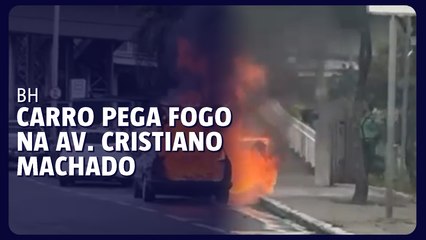 Carro pega fogo na Av. Cristiano Machado, em BH