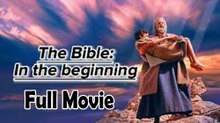 The Bible In the Beginning (1966) Watch HD