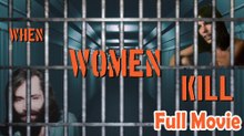 When Women Kill (1983) Watch HD