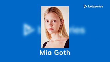 Mia Goth (FR)