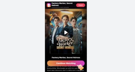 Factory Worker Secret Heiress Chinese Drama - English Sub