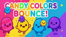 🍬🌈 Candy Colors Bounce! | Cute Happy Kids Song | Color Learning Song | KidsTV 24/7