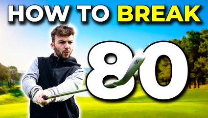 Breaking 80 | Golf Monthly Tips
