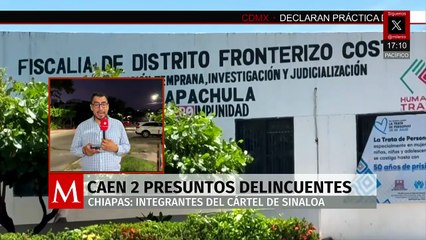 Autoridades detienen a presuntos integrantes del Cártel de Sinaloa en Tapachula, Chiapas