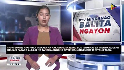 Buntis, tinulungan matapos nanganak sa comfort room ng bus terminal sa Trento, Agusan del Sur