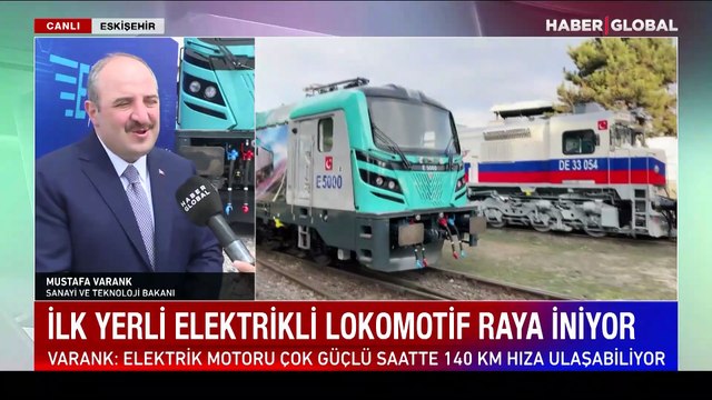 İlk yerli elektrikli lokomotif raya iniyor! Bakan Varank'tan Haber Global'de açıklamalar: Gurur günü