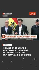 “HEMOS ENCONTRADO UNA CLOACA” PALABRAS DE RODRIGO PAZ TRAS UNA SEMANA DE GOBIERNO