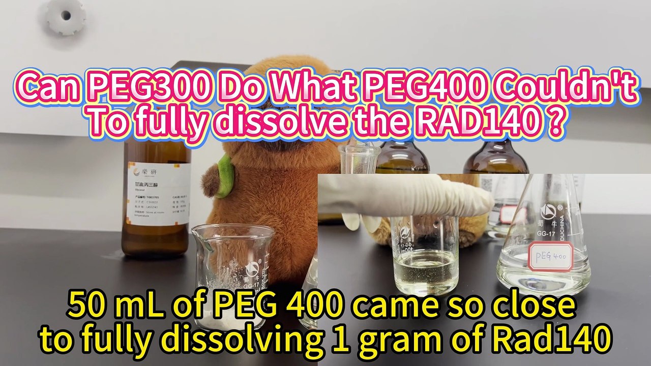 RAD140 Solubility Test - Can PEG300 Do What PEG400 Couldn't?