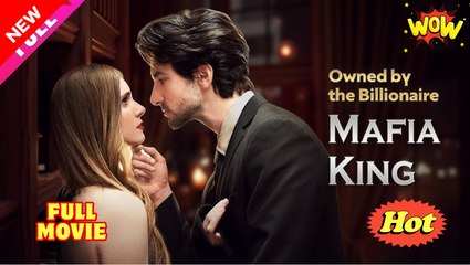 [New] Owned by the Billionaire Mafia King #dramashort - Full Movie