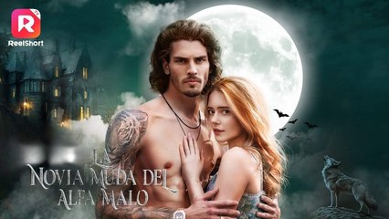 La Novia Muda Del Alfa Malo