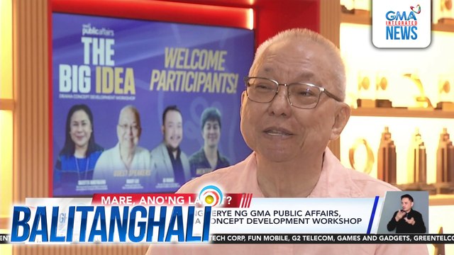 Mga bagong paksa ng serye ng GMA Public Affairs, tinatalakay sa drama concept development workshop na The Big Idea | Balitanghali
