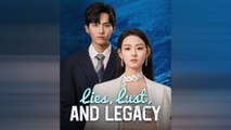 LIES LUST AND LEGACY