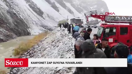 Zap Suyu’na yuvarlanan kamyonetteki 4 kişi, botlarla kurtarıldı