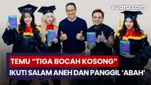 Anies Baswedan Bertemu Tiga Bocah Kosong dan Ikuti Salam Catheez hingga Dipanggil Abah