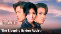 The Sleeping Bride's Rebirth Engsub - Full Movie