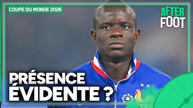 Coupe du monde 2026 : Kanté, une évidence dans la liste de Deschamps en mai ?