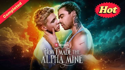 How I Made The Alpha Mine Completed