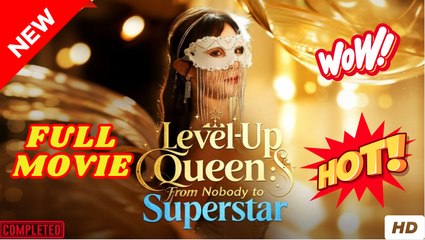 Level-Up Queen From Nobody To Superstar